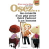 Osez... Osez les conseils d'un gay